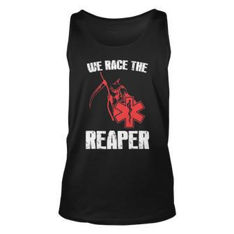 Emt Ems And Paramedic T We Race The Reaper Tank Top | Mazezy