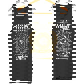 Es Una Cosa De Quinones Que No Entenderías Nombre Clásico Camiseta sin mangas - Regaloses