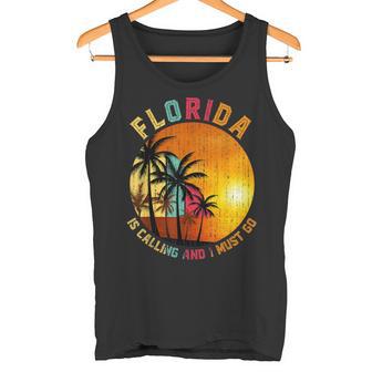 Florida Ruft Mich Und Ich Muss Gehen Summer Holiday Florida Tank Top - Geschenkecke