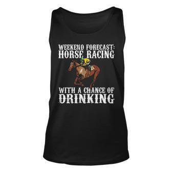 Weekend Forecast Horse Racing Chance Of Drinking Derby Tank Top | Mazezy UK
