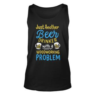 Carpenter Woodworking Woodworker Chainsaw Beer Tank Top | Mazezy