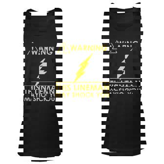 Lineman Powerline Worker May Shock You Tank Top | Mazezy