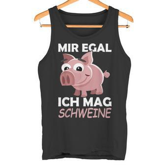 Mir Egal Ich Mag Schweine Pig Animals Pig Tank Top - Geschenkecke