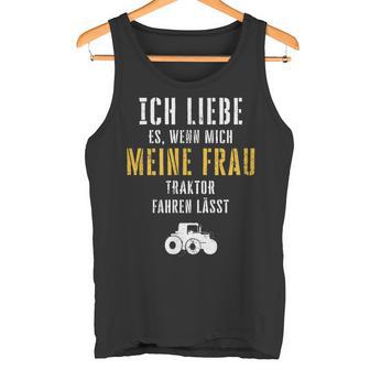 Tractor Fan Ich Liebe Meine Wrau Tank Top - Geschenkecke