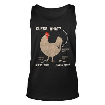 Guess What Chicken Butt Guess Why Chicken Thigh Who Poo Tank Top | Mazezy