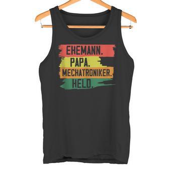 Herren Ehemann Papa Mechatroniker Heldateratertag Geschenk Tank Top - Geschenkecke