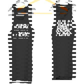 Human Cyborg Divertido Diciendo Sarcástico Novedad Humor Camiseta sin mangas - Regaloses