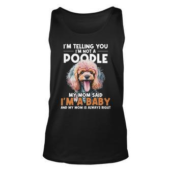I'm Telling You I'm Not A Poodle Dog Trainer Pet Breeder Tank Top | Mazezy