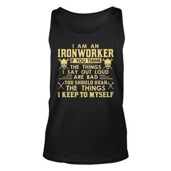 I Am An Ironworker I Keep To Myself Tank Top | Mazezy