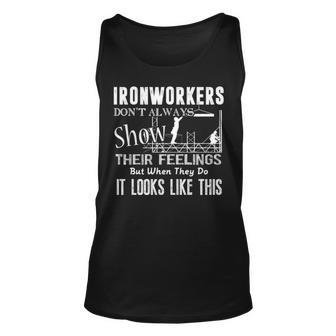 Ironworkers Don't Always Show Their Feelings Tank Top | Mazezy