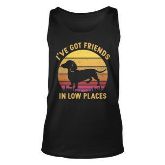 I've Got Friends In Low Places Dachshund Apparel Tank Top | Mazezy