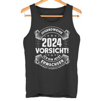 Jugendweihe 2024 Geschenk Jugendweihe Tank Top - Geschenkecke