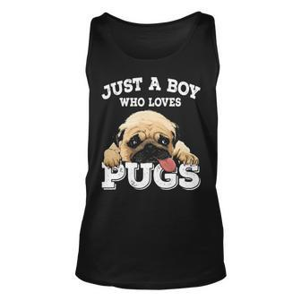 Just A Boy Who Loves Pugs Pug Lover For Boys Tank Top | Mazezy DE