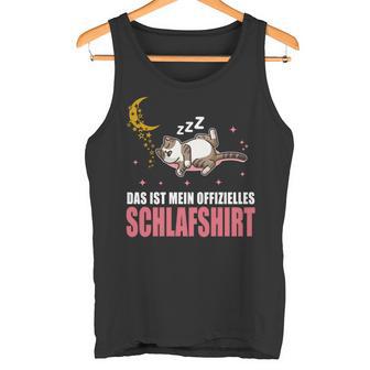 Katze Schlafanzug Das Ist Mein Offizielles Schlaf Tank Top - Geschenkecke