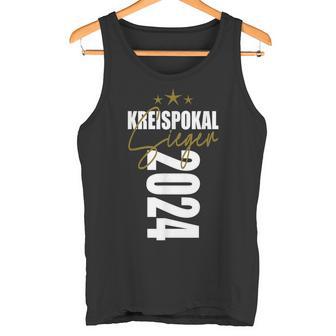 Kreispokal Sieger 2024 Motive Fußball Pokalsieger Outfit Fun Tank Top - Geschenkecke