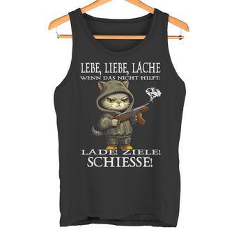 Lebe Liebe Lache Wenn Das Nicht Hilft Lade Ziele Saying Tank Top - Geschenkecke