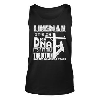 Lineman Lineman It's In My Dna Tank Top | Mazezy