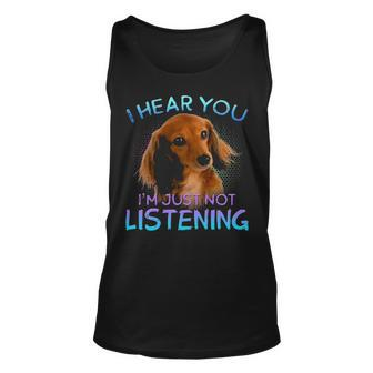 Long Haired Dachshunds I Hear You Not Listening Tank Top | Mazezy
