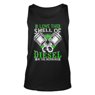 I Love The Smell Of Diesel In The Morning Truck Driver Tank Top | Mazezy