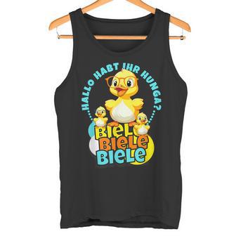 Lustige Enten Hallo Habt Ihr Hunger Biele Biele Biele Tank Top - Geschenkecke