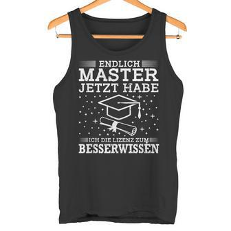 Master Graduation Licence Zum Besserwissen Tank Top - Seseable