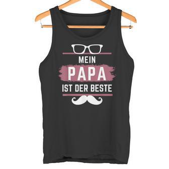 Mein Papa Ist Der Beste Tank Top - Geschenkecke