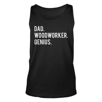 Mens Dad Woodworker Genius Woodworking Father Tank Top | Mazezy