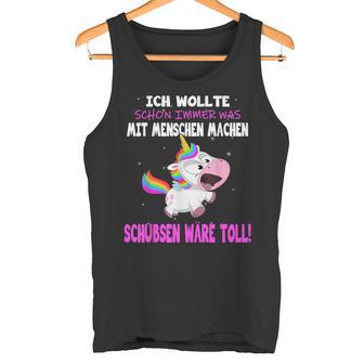 Was Mit Menschen Machen Unicorn Saying Tank Top - Geschenkecke