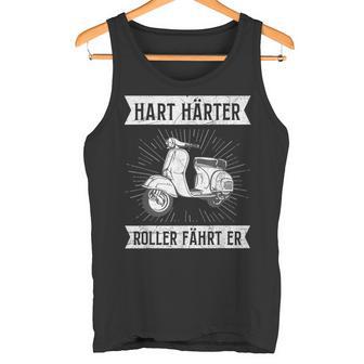 Moped Driver Hard Hardener Scooter Fahrt Er Moped Slogan Tank Top - Seseable