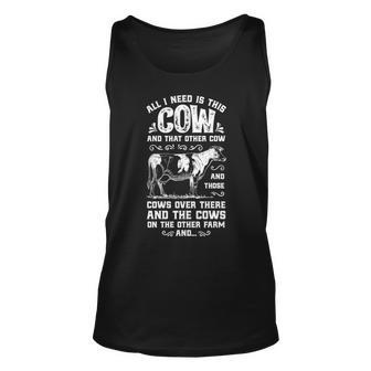 All I Need Is This Cow Farmer Women Men Dairy Farm Tank Top | Mazezy