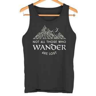 Nicht Alle Die Wander Are Lost Tank Top - Seseable