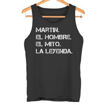Nombre Martin El Hombre El Mito La Leyenda Camiseta sin mangas - Regaloses