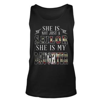 He Is Not Just A Sailor He Is My Daughter Tank Top | Mazezy