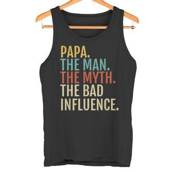 Papa-Der Mann-Mythos Schlechter Einfluenz Tank Top - Geschenkecke