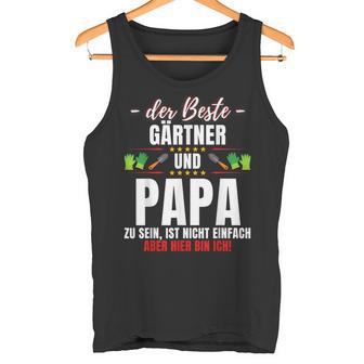 Papa Und Gärtner Garden Gardening Saying Tank Top - Geschenkecke