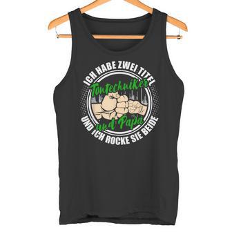 Papa Und Tontechniker Tonmeister Sound Engineer Tank Top - Geschenkecke