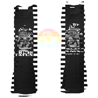 I Still Play With Tractors Farmer Farming Farm Tank Top | Mazezy