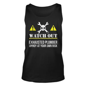 Plumber Annoy At Own Risk Plumbing Humor Tank Top | Mazezy