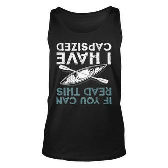 If You Can Read This I Have Capd Kayaking Tank Top | Mazezy