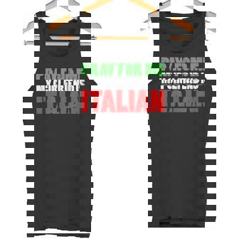 Reza Por Mí Mi Novia Es Italiana Pareja Italiana Camiseta sin mangas - Regaloses