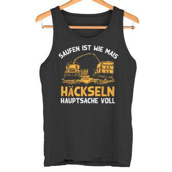 Saufen Ist Wie Mais Häckseln Hauptsacheoll Farmer Tank Top - Seseable