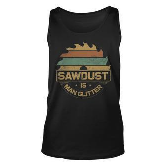 Sawdust Is Man Glitter Woodworking Men Tank Top | Mazezy