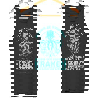 Sé Siempre Tú Mismo A Menos Que Puedas Ser Un Kraken Divertido Kraken Camiseta sin mangas - Regaloses