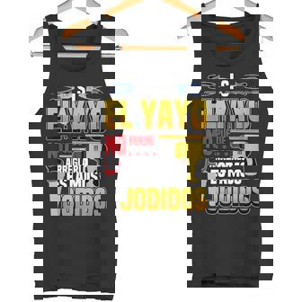 Si El Yayo No Puede Arreglarlo Estamos Jodidos Regalo Camiseta sin mangas - Regaloses