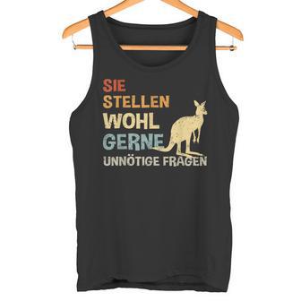 Sie Stellen Wohl Gerne Unnecessary Fragen Retro Kangaroo S Tank Top - Geschenkecke