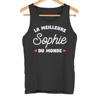 Sophie Le Meilleur Du Monde Pour Sophie Débardeur e - Cadeauxyz