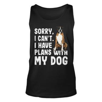 Sorry I Cant I Have Plans With My Boxer Dog Tank Top | Mazezy UK