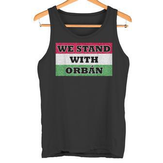 We Stand With Orbán Ungarn Tank Top - Geschenkecke