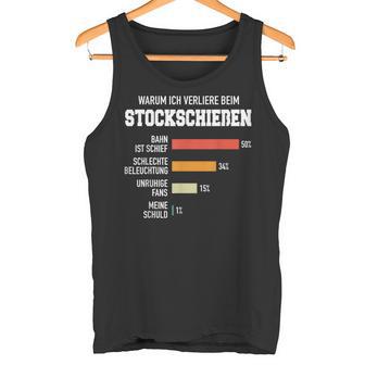 Stockschießen Eisstock Stockschütze Eisstockschießen Tank Top - Geschenkecke