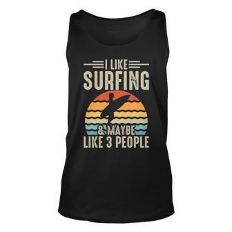 I Like Surfing & Maybe Like 3 People Tank Top | Mazezy